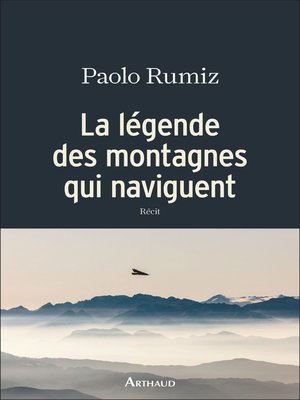 cover image of La légende des montagnes qui naviguent